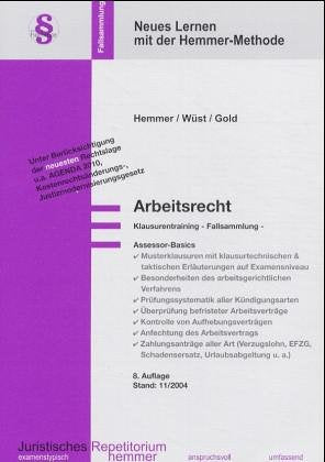 Assessor-Basics /Arbeitsrecht: Klausurentraining /Fallsammlung (Skripten - Zivilrecht) Law
