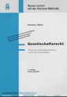 Gesellschaftsrecht (Skripten - Zivilrecht) Law