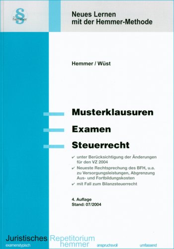 Musterklausuren für's Examen - Steuerrecht (Skripten - Zivilrecht) Law