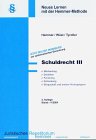 Schuldrecht III (Skripten - Zivilrecht) Law