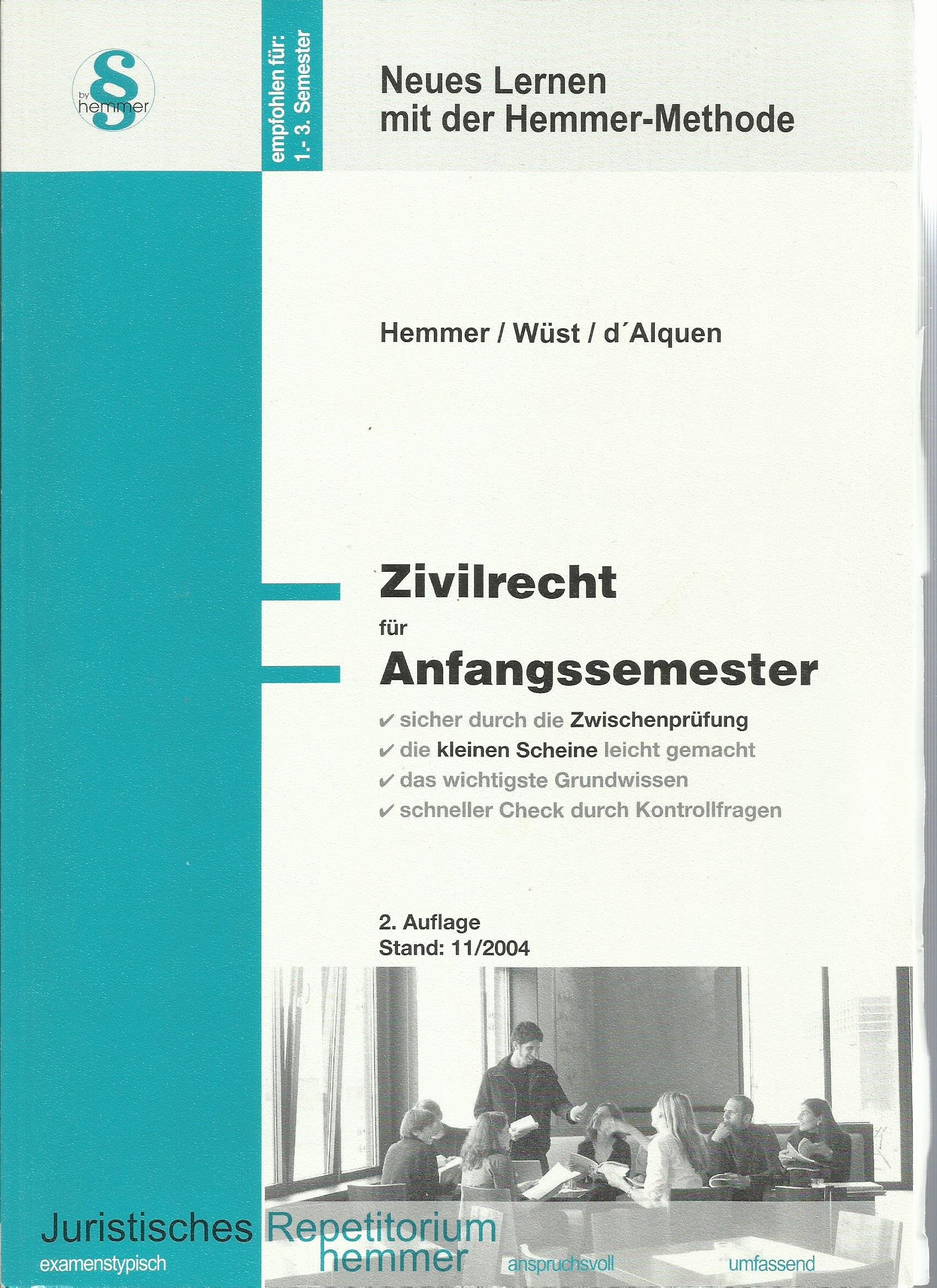 Zivilrecht für Anfangssemester (Skripten - Zivilrecht) Law