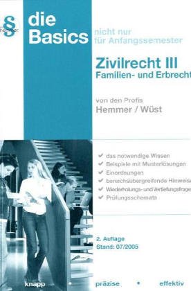 Skript Basics-Zivilrecht III Familienrecht/Erbrecht Law