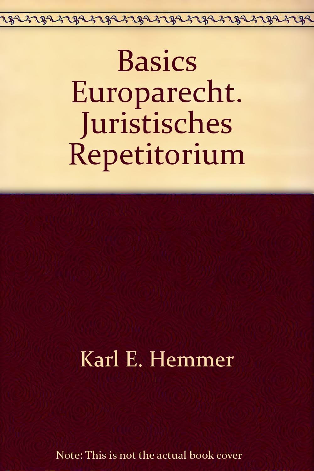 Basics Europarecht (Skripten - Öffentliches Recht) Law