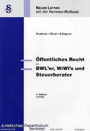 Öffentliches Recht für BWL'er, WiWis und Steuerberater (Skripten - Öffentliches Recht) Law
