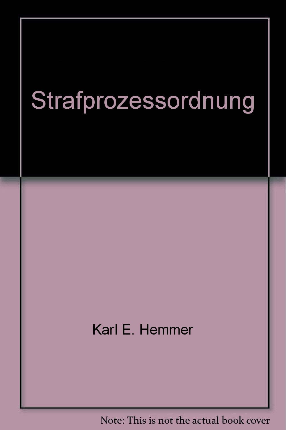 Strafprozessordnung (Skripten - Strafrecht) Law