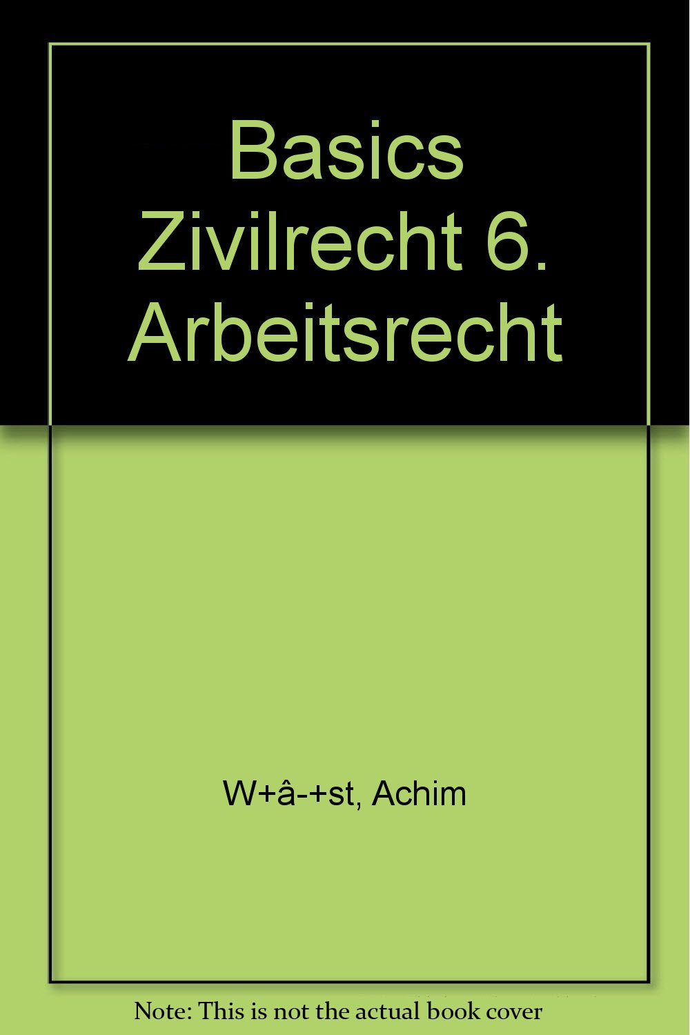 Product Image: Basics Zivilrecht / Arbeitsrecht