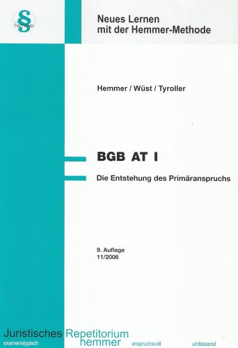 BGB AT I - Die Entstehung des Primäranspruchs (Skripten - Zivilrecht) Law