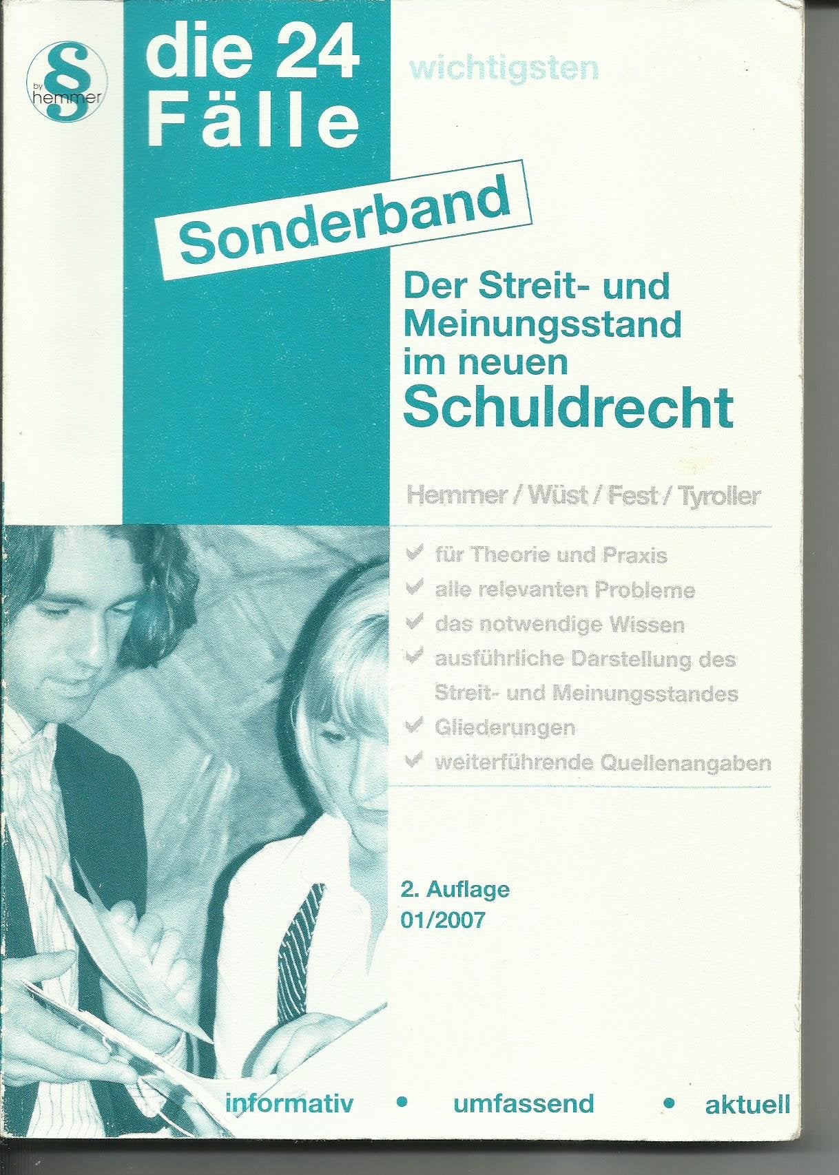Streit- und Meinungsstand im neuen Schuldrecht: Die 24 wichtigsten Fälle (Skripten - Zivilrecht) Law