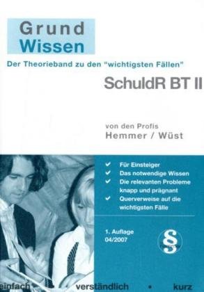 Grundwissen - Schuldrecht BT II (Skripten - Zivilrecht) Law