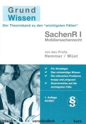 Grundwissen - Sachenrecht I (Skripten - Zivilrecht) Law