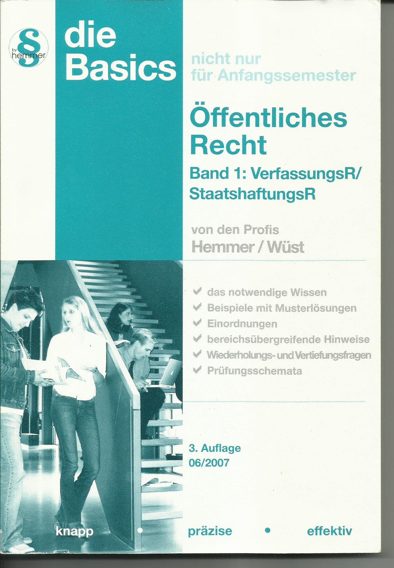 Basics Ö-Recht - Band 1: VerfassR, StaatsHR (Skripten - Öffentliches Recht) Law