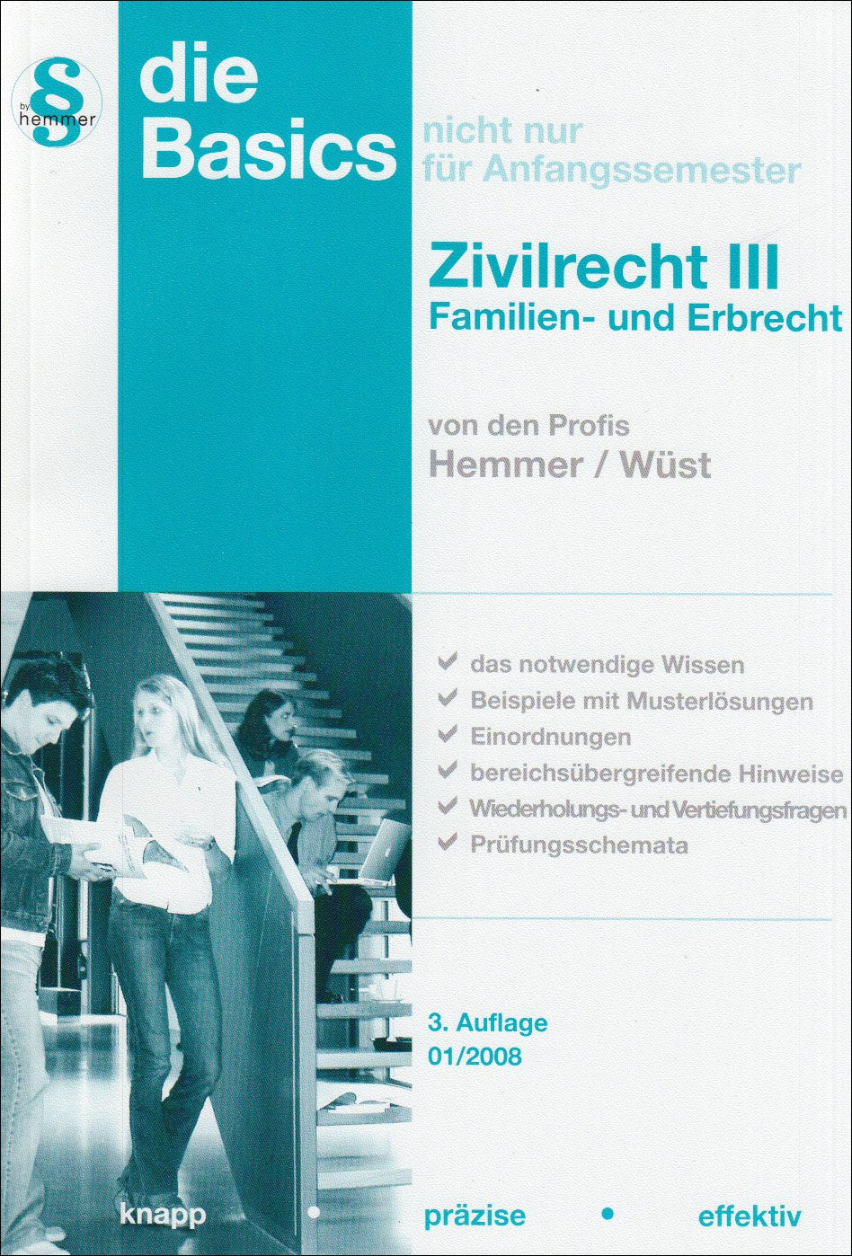 Basics Zivilrecht III - Familien- und Erbrecht (Skripten - Zivilrecht) Law