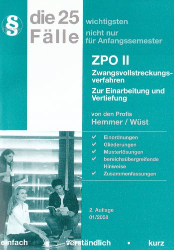 Die 25 wichtigsten Fälle - ZPO (Skripten - Zivilrecht) Law