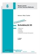Schuldrecht 3: Neues Lernen mit der Hemmer-Methode. Mietrecht, Darlehen, Factoring, Schenkung, Bürgschaft und andere Vertragstypen book