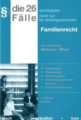 26 Fälle - Familienrecht (Skripten - Zivilrecht) Law