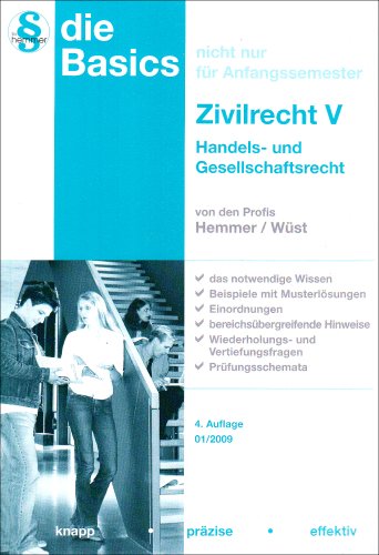 Basics Zivilrecht V Handels- / Gesellschaftsrecht (Skripten - Zivilrecht) Law