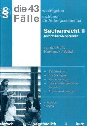 43 Fälle - Sachenrecht II (Skripten - Zivilrecht) Law