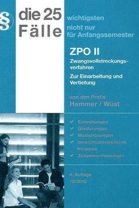 25 fälle - ZPO II (Skripten - Zivilrecht) Law
