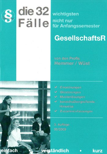 32 Fälle Gesellschaftsrecht (Skripten - Zivilrecht) Law