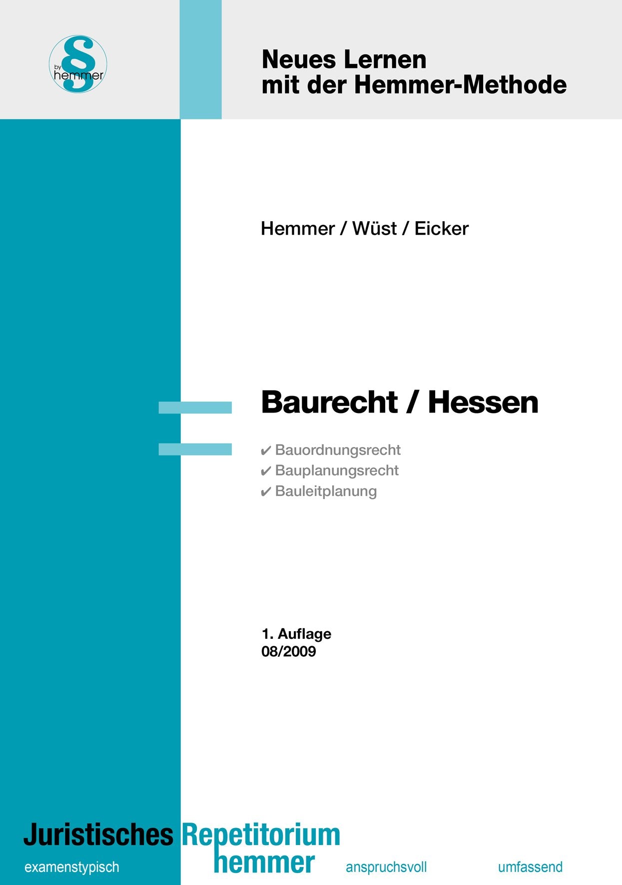 Baurecht Hessen (Skripten - Öffentliches Recht) Law