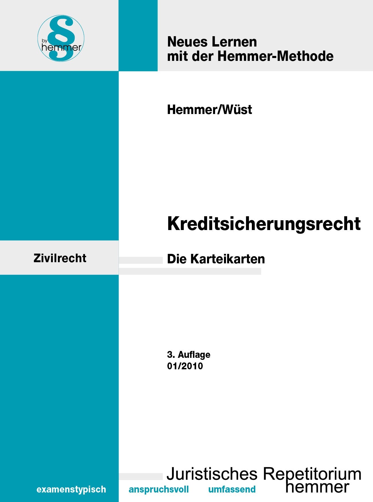 Karteikarten Kreditsicherungsrecht: Unter Berücksichtigung der Schuldrechtsreform (Karteikarten - Zivilrecht) Law