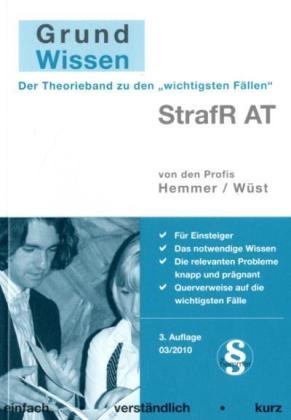 Grundwissen Strafrecht AT (Skripten - Strafrecht) Law