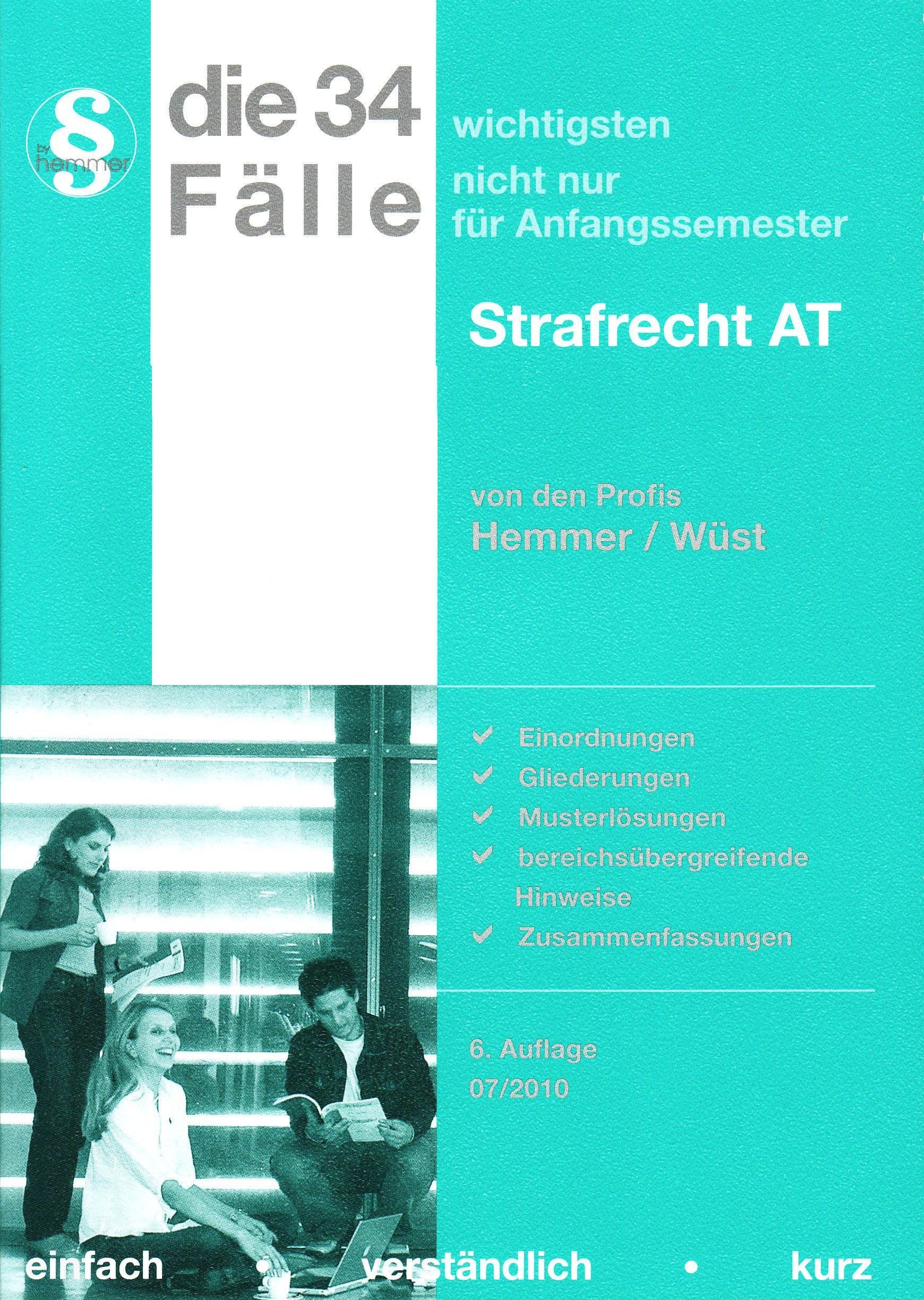 34 Fälle Strafrecht AT (Skripten - Strafrecht) Law Books
