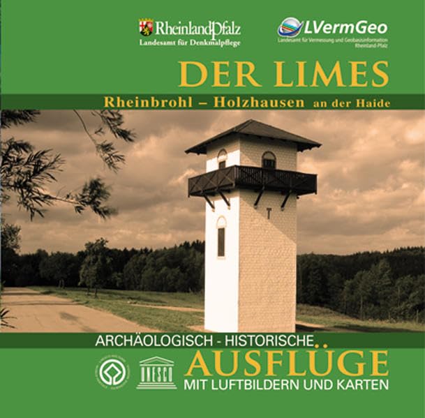 Rheinland-Pfalz. Der Limes 1 : 25 000. Unesco-Welterbe. Topographische Freizeitkarte software