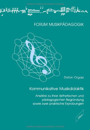 Kommunikative Musikdidaktik. Ansätze zu ihrer ästhetischen und pädagogischen Begründung sowie zwei praktische Erprobungen Film, Art & Culture