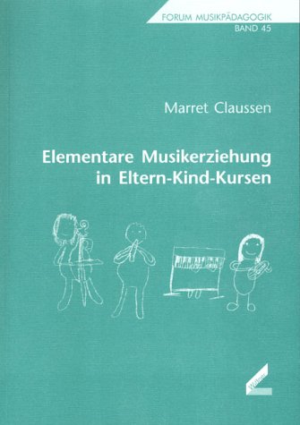 Elementare Musikerziehung in Eltern-Kind-Kursen Arts & Music