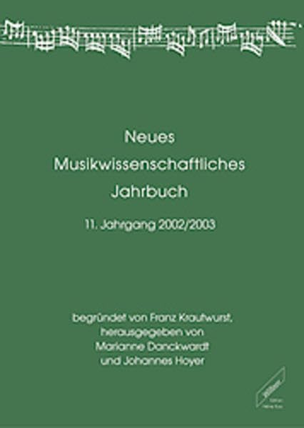 Neues musikwissenschaftliches Jahrbuch: 11/2002/03 book