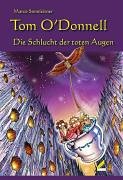 Tom O'Donnell - Die Schlucht der toten Augen Novels & Short Stories