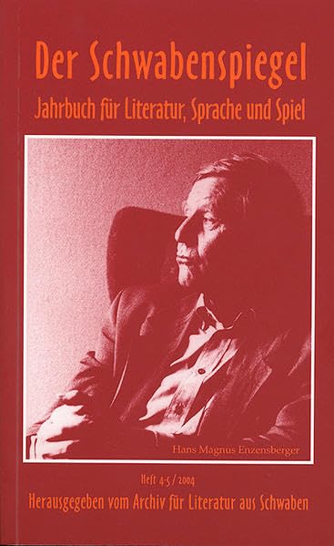 Der Schwabenspiegel. Jahrbuch für Literatur, Sprache und Spiel / Der Schwabenspiegel: Jahrbuch für Literatur, Sprache und Spiel Contemporary literature Books