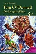 Tom O'Donnell - Der Krieg der Welten Novels & Short Stories