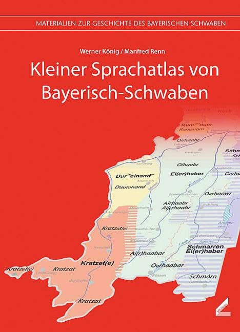 Kleiner Sprachatlas von Bayerisch-Schwaben Social Sciences