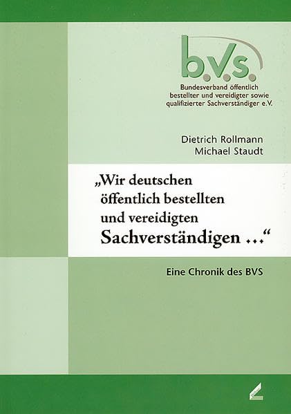 "Wir deutschen öffentlich bestellten und vereidigten Sachverständigen" Law