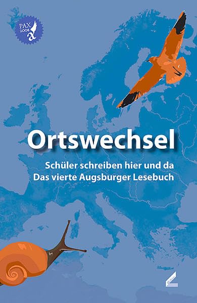 Ortswechsel. Das vierte Augsburger Lesebuch Novels & Short Stories