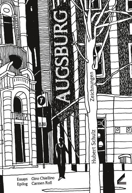 Augsburg: Sich der Stadt nähern: Zeichnungen Architecture