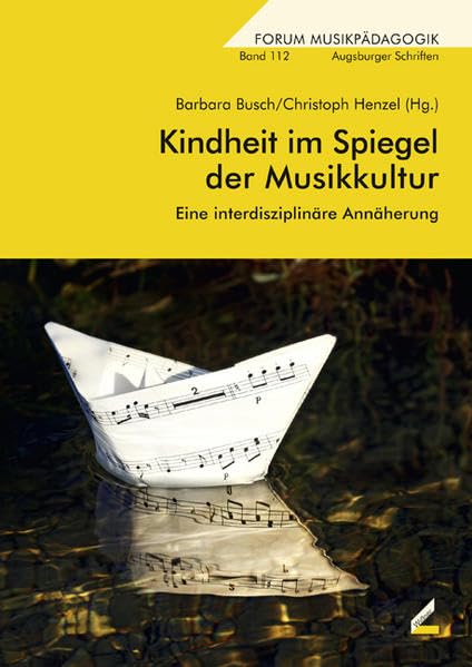 Kindheit im Spiegel der Musikkultur Arts & Music