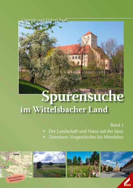 Spurensuche im Wittelsbacher Land Leisure, Home & Garden