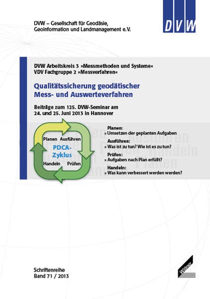 Qualitätssicherung geodätischer Mess- und Auswerteverfahren Business & Technology