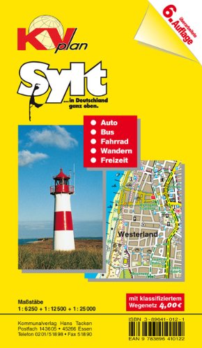 Sylt: 1:12.500 Amtsplan mit Freizeitkarte 1:25.000 mit Radrouten, Wanderwegen und Buslinien Maps & Plans