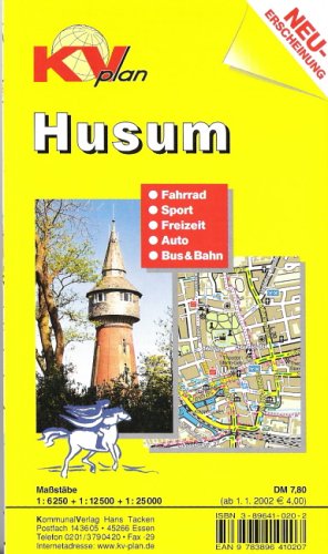 Husum: 1:12500. Stadtplan mit Freizeitkarte 1:25000. Mit Radrouten und öffentlichem Nahverkehr Maps & Plans