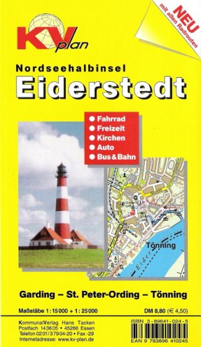 Eiderstedt. 1:15000. Amtsplan mit Freizeitkarte 1:25000. Mit Radrouten und öffentlichem Nahverkehr. Umfaßt auch St. Peter Ording, Tönning und Garding Maps & Plans