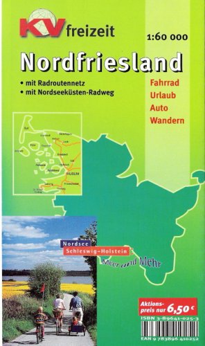 Nordfriesland Kreis. Mit Sylt, Amrum und Föhr. 1:60000. Freizeitkarte mit Rad- und Wanderwegen Maps & Plans