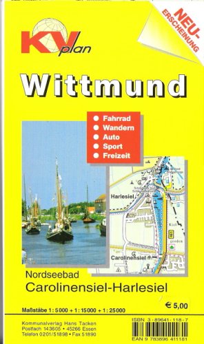 Wittmund. Stadtplan 1:15000. Fahrrad, Auto, Freizeit, Kultur, Sport, Freizeitmöglichkeiten, Wasserwandermölgichkeiten, Umgebungskarte 1:25000 Maps & Plans