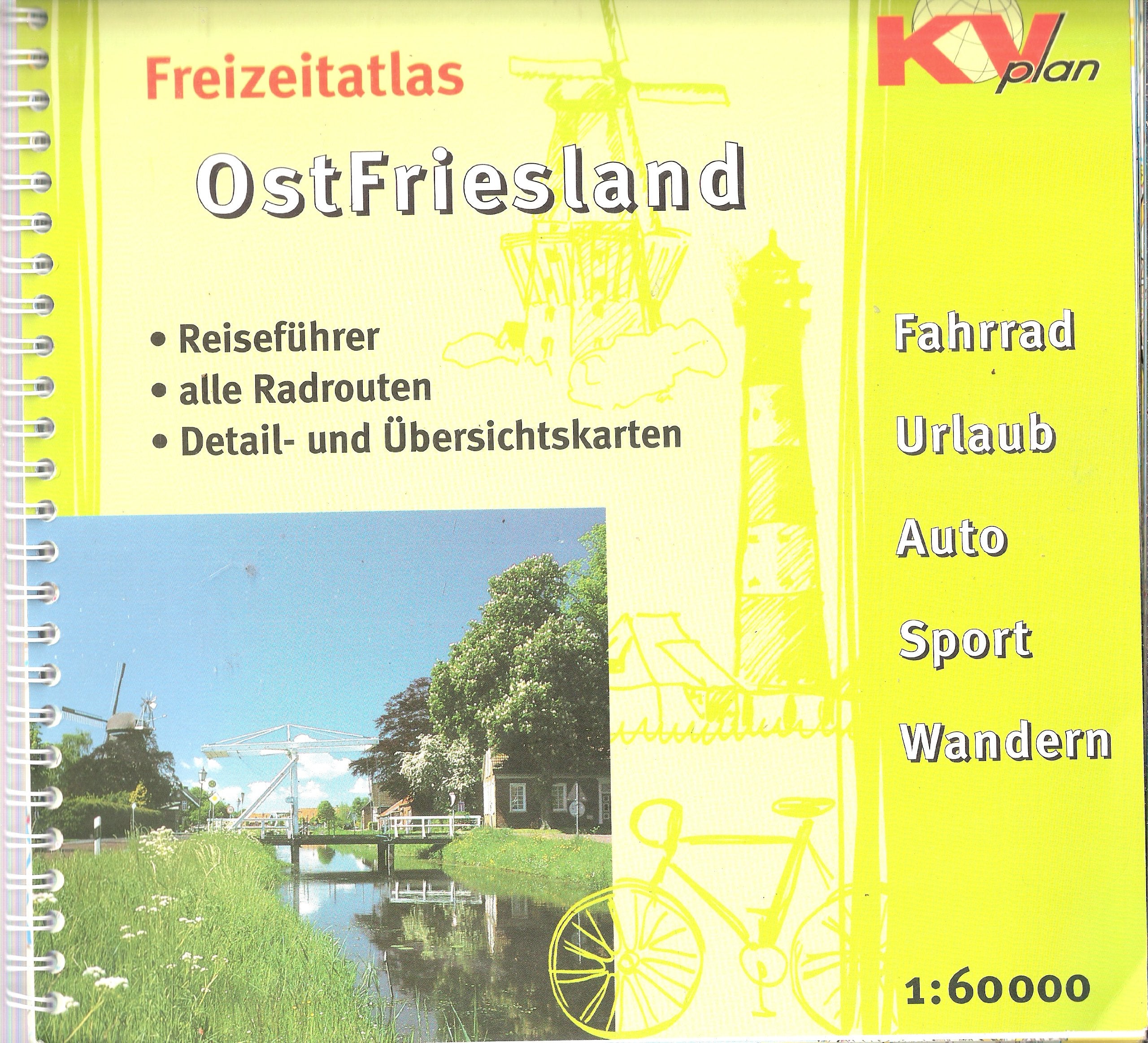 Ostfriesland-Atlas. 1:60000. Freizeit-Atlas mit Reiseführer, allen Radtouren, Detail- und Übersichtskarten Books