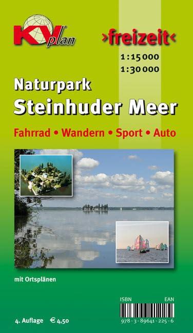 Steinhuder Meer: 1:30.000 Freizeitkarte zum ganzen Naturpark mit Ortsplänen in 1:15.000 inkl. Rad- und Wanderwegen: 1:30.000 Freizeitkarte zum ganzen ... Mit Ortspln. (KVplan Mittelweser-Region) Leisure, Home & Garden