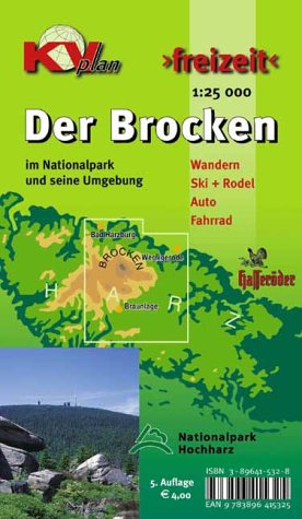 Brocken: Freizeitkarte mit allen Wanderwegen, Nationalparkzonen, Wintersportmöglichkeiten und Radrouten. 1:25000 Maps & Plans