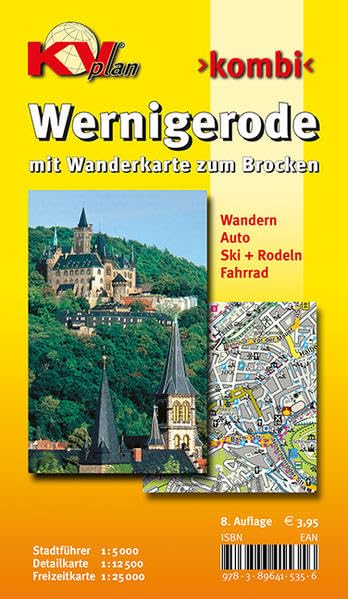 Wernigerode: 1:15.00 Stadtplan mit Wanderkarte zum Brocken 1:25.000, Wintersportmöglichkeiten, Stadtführer 1:5.000, Radrouten: Wandern. Auto. Ski + Rodeln. Fahrrad (KVplan Harz-Region) Leisure, Home & Garden